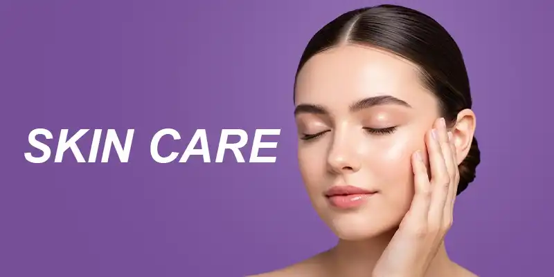 Skin care